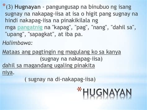 Pinag-uugnay ito <b>ng</b> pangatnig na tulad <b>ng</b> kung, nang, bago, upang, kapag,sapagkat. . Ano ang pagkakaiba ng hugnayan at langkapan
